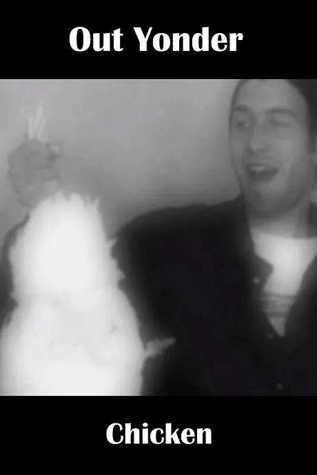 Out Yonder — Chicken